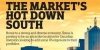 The Market’s Hot Down South